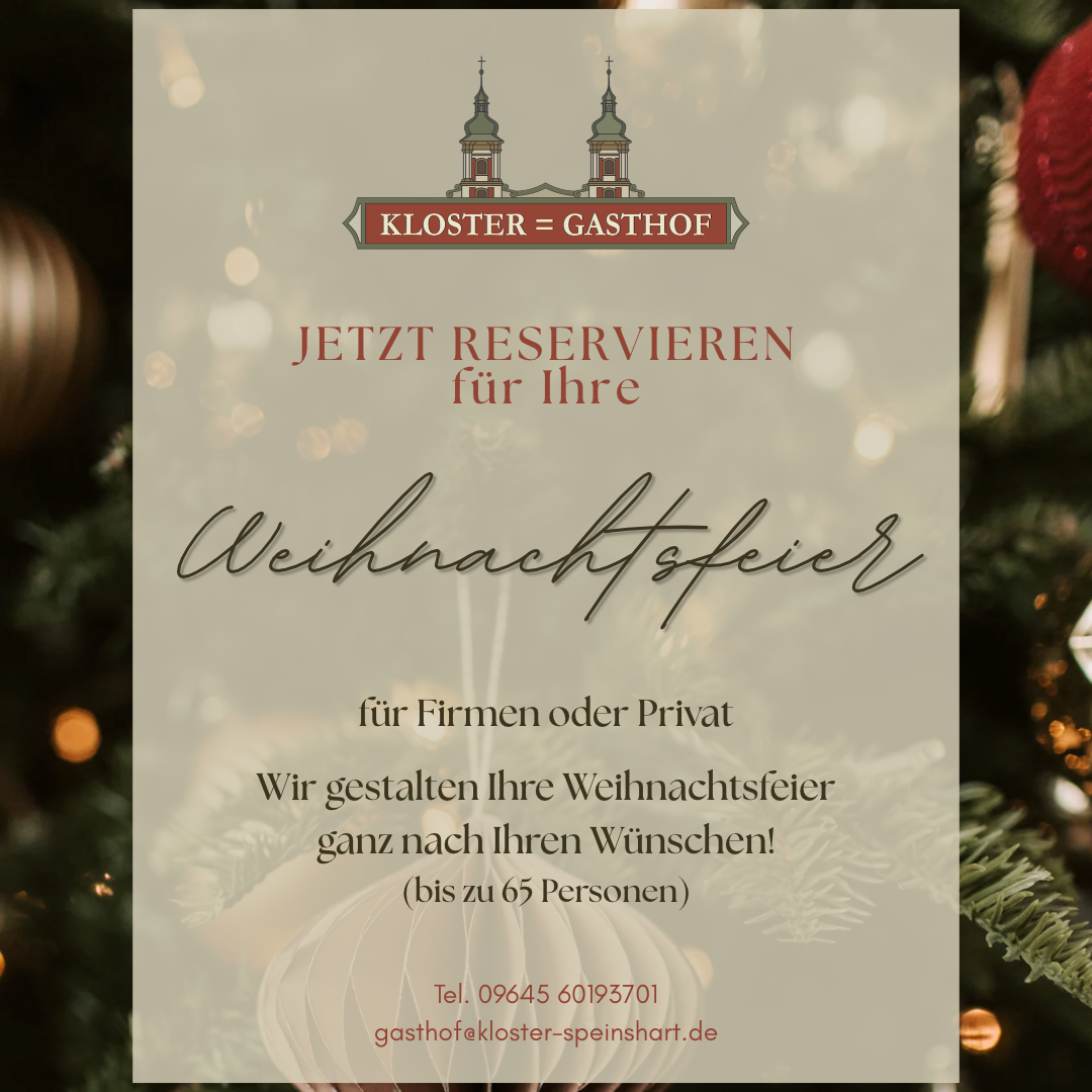 Ihre Weihnachtsfeier im Kloster-Gasthof!